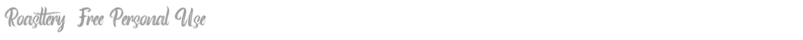 Roasttery font preview